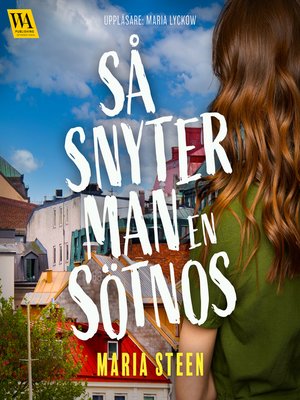 cover image of Så snyter man en sötnos